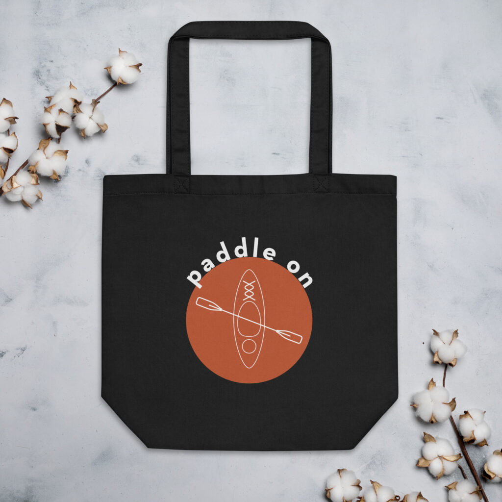 Paddle On Eco Tote Bag