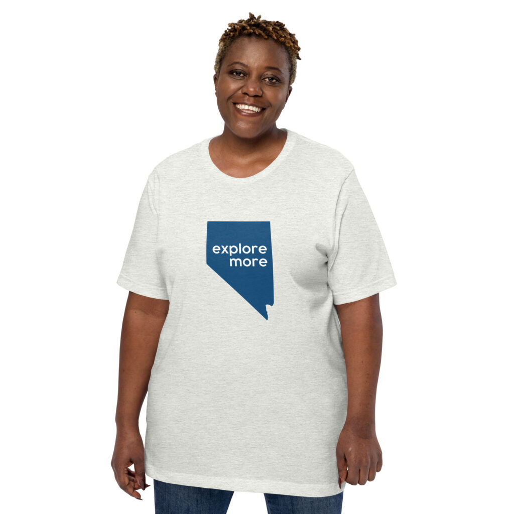 Explore More Nevada Unisex t-shirt