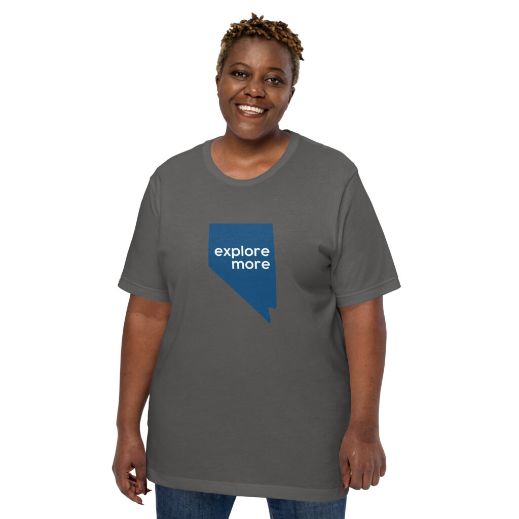 Explore More Nevada Unisex t-shirt