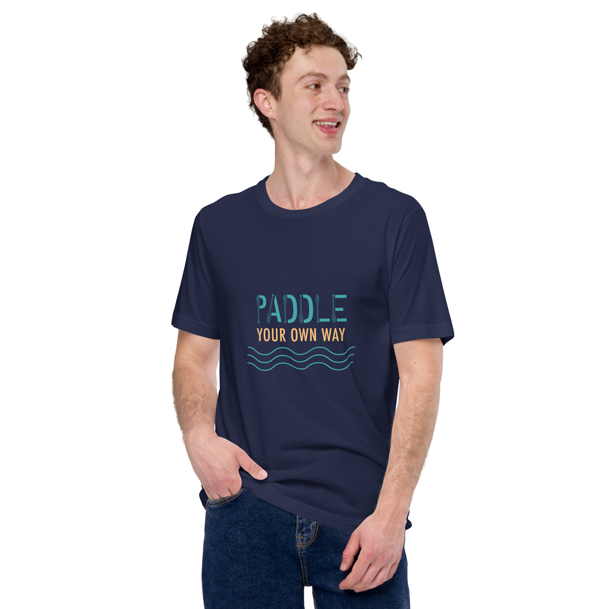 Paddle Your Own Way Unisex t-shirt