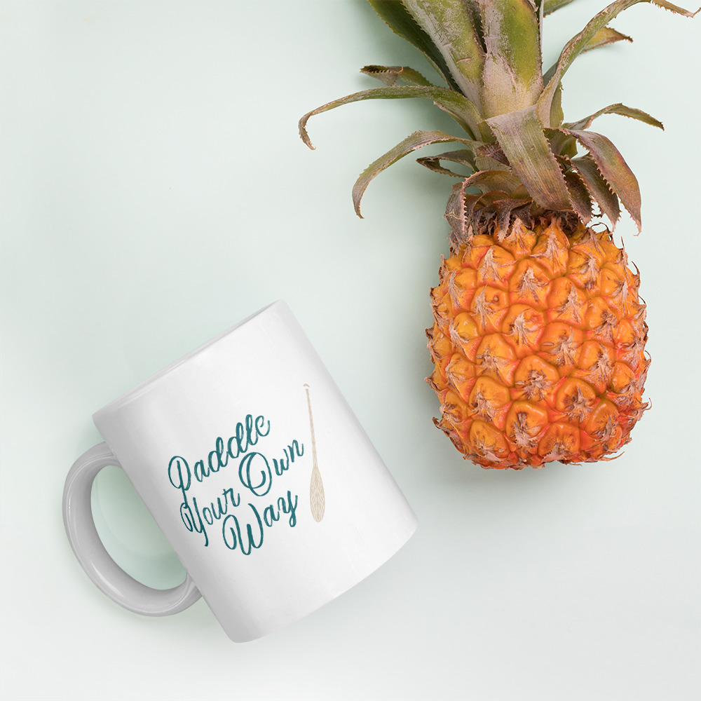 Script Paddle Your Own Way Coffee Mug