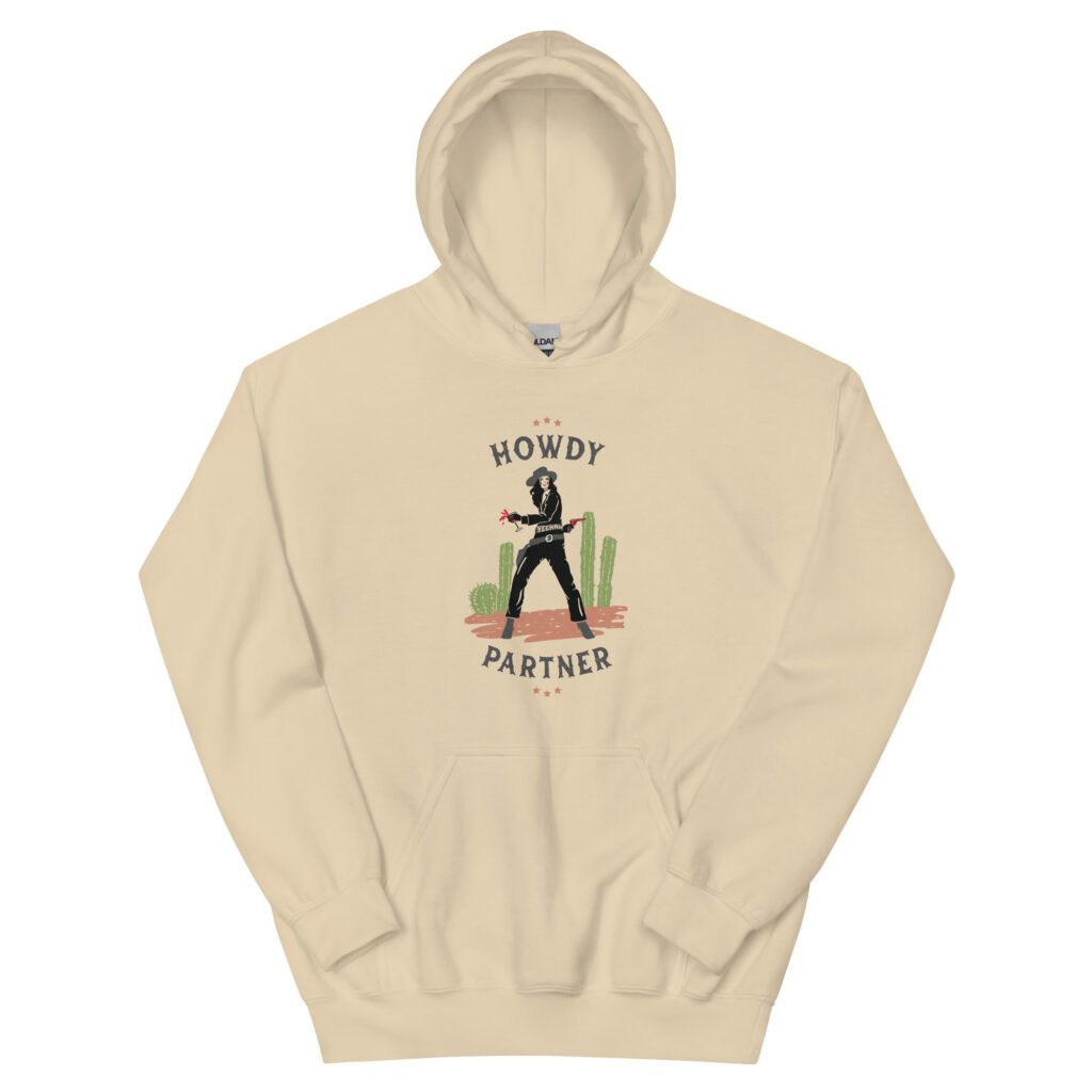 Howdy Partner! Unisex Hoodie