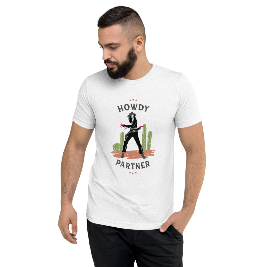 Howdy Partner! Unisex Short sleeve t-shirt